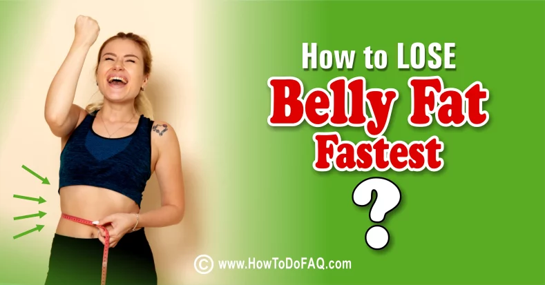 Lose Belly Fat Fastest 1